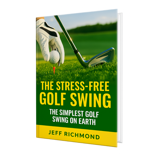 The Stress-Free Golf Swing – Kindle Ebook