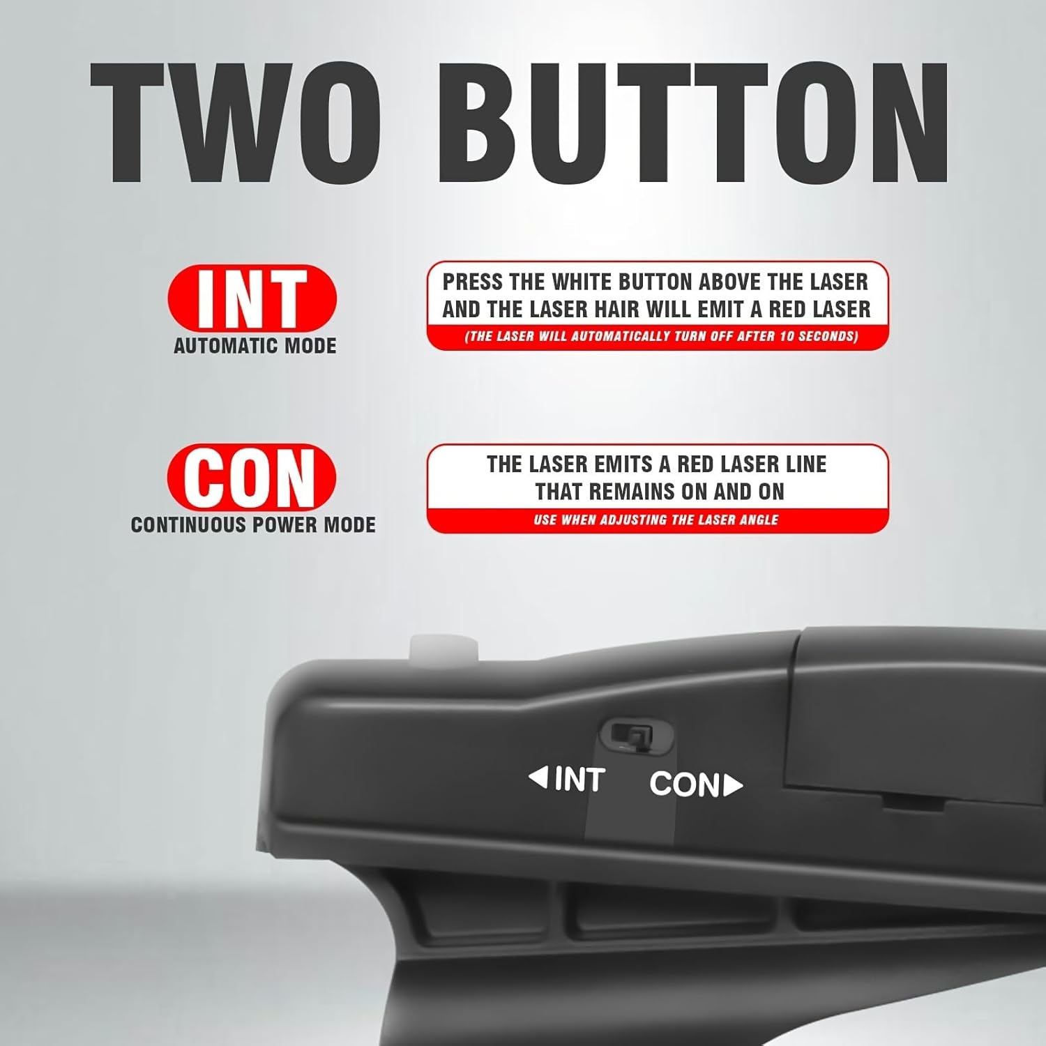 Two-button control panel with instructions for laser mode on a gray background